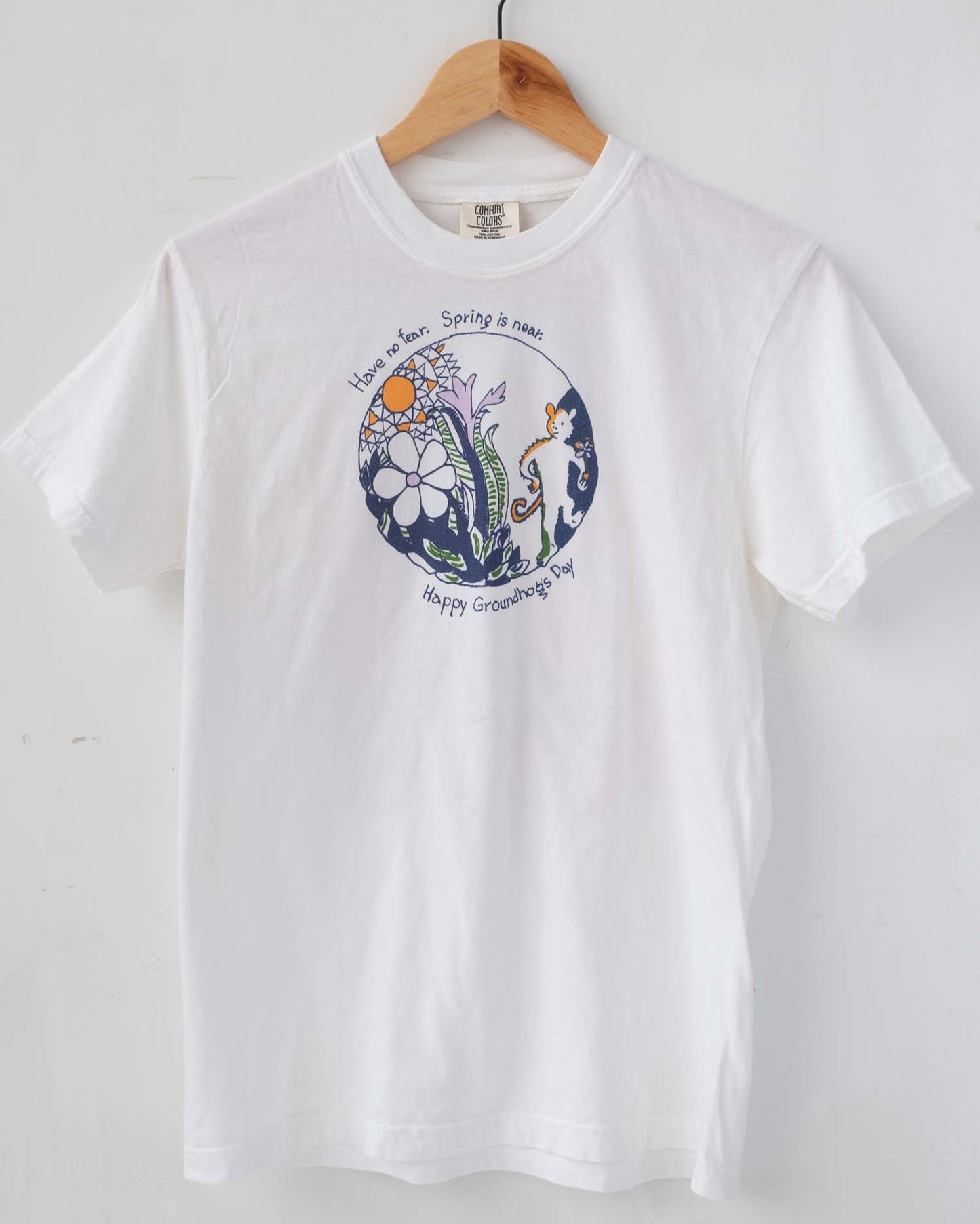 Have no fear! Groundhog's Day T-Shirt  ♡ February 2